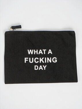 What a F**king Day Black Canvas Zipper Pouch Funny Makeup Bag NWT
